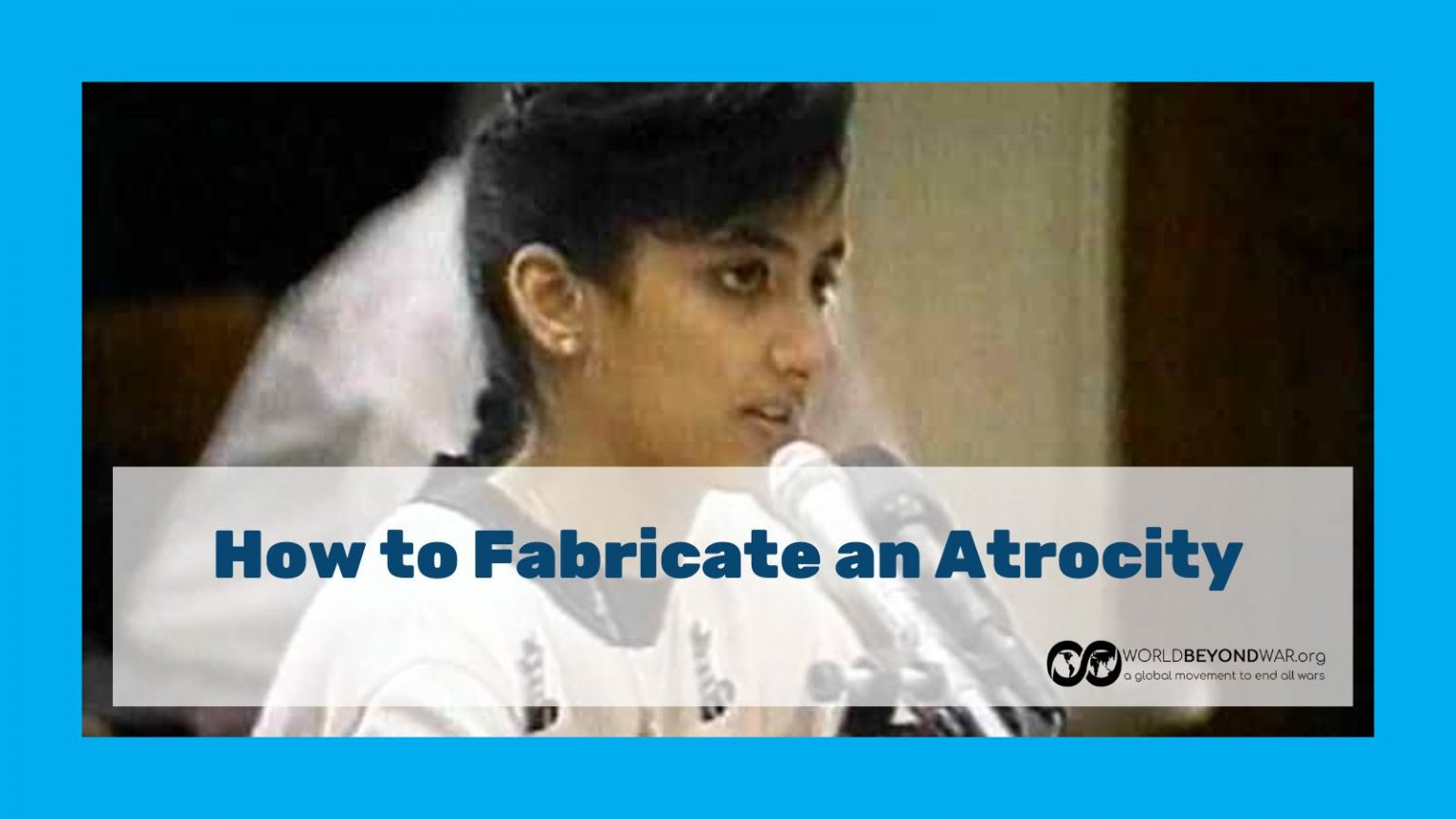 How to Fabricate an Atrocity