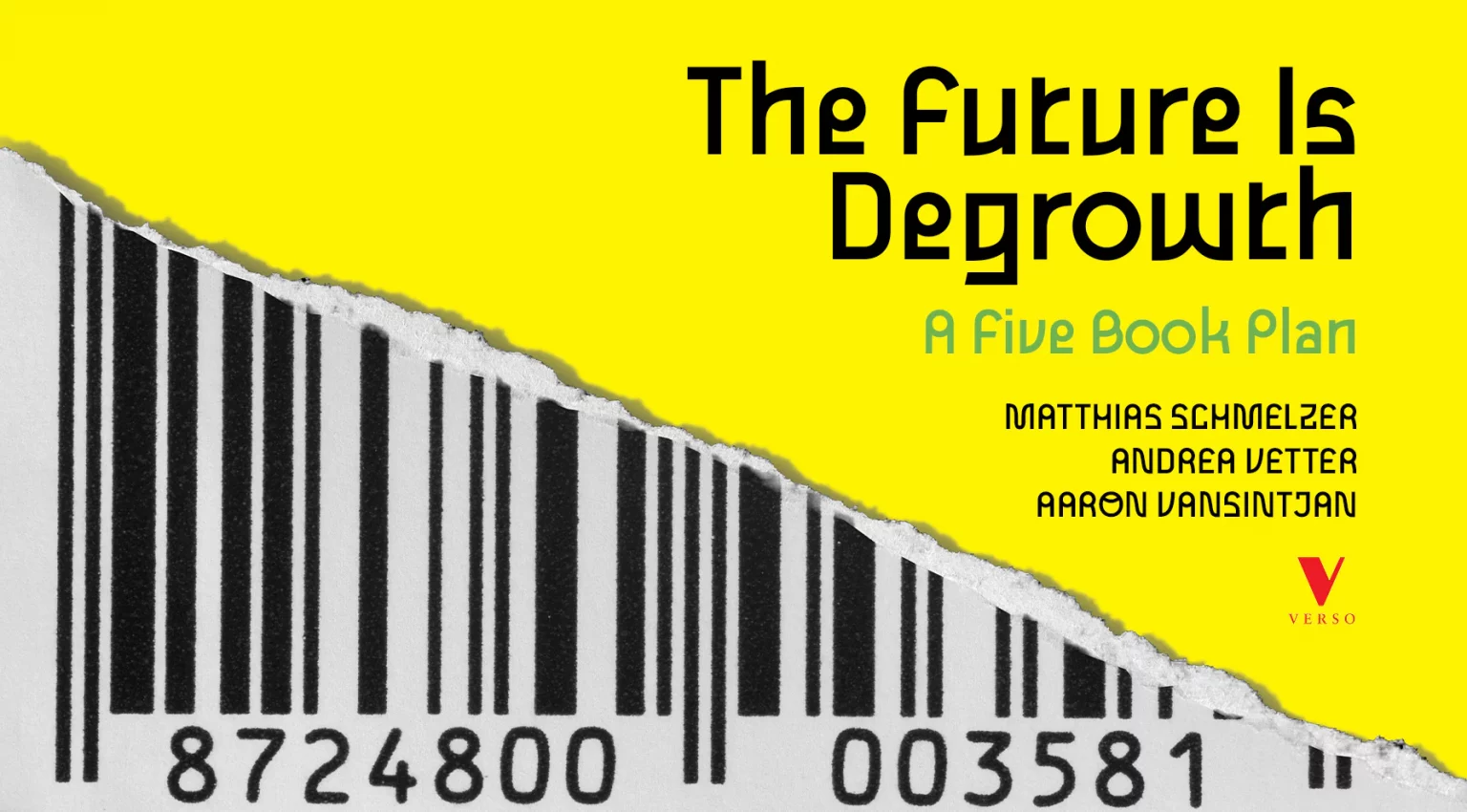 The Future Is Degrowth: A Review