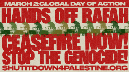 On March 2, the World Will March to Stop Israelās Genocidal Assault on Rafah