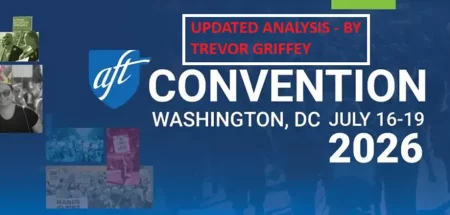 This is Not What Democracy Looks Like: the AFT Convention and the Future of the US Labor Movement