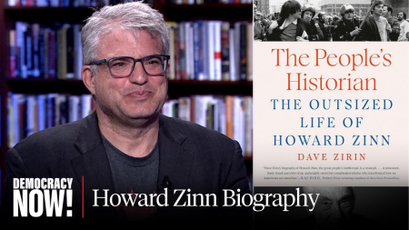 “The People’s Historian”: Dave Zirin’s New Book Explores “Remarkable” Life of Howard Zinn