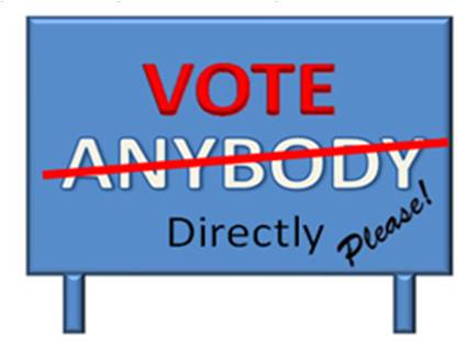 Nehlasujte pro nikoho - hlasujte pro sebe přímým hlasováním
